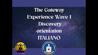 The Gateway Experience Wave 1 Hemi Sync Italiano Theta Waves [upl. by Tesler]