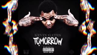 Kevin Gates  Tomorrow Slowed Down [upl. by Ezirtaeb654]