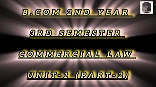 commercial law Bcom2nd year3rd sem  unit1  part2 in tamil [upl. by Kellie]