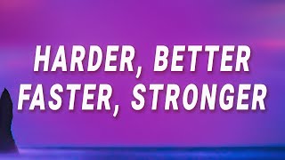 Daft Punk  Harder Better Faster Stronger Lyrics [upl. by Llenaj579]