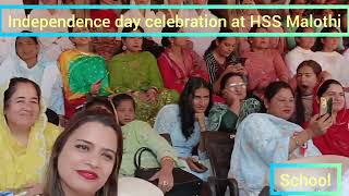 Independence day 2023 Celebration at HSS Malothi Part 2 [upl. by Lam]