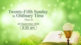 OnlineMass【TWENTYFIFTH SUNDAY IN ORDINARY TIME】 [upl. by Jammin959]