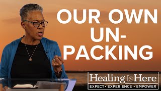 Our Own UnPacking  Healing is Here S8 2024 [upl. by Zaneta912]