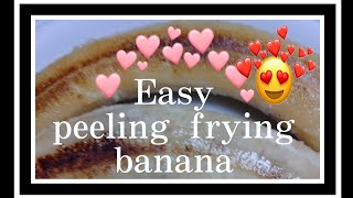 Chonila Reyes Easy peeling frying banana 🍌 [upl. by Kristal]