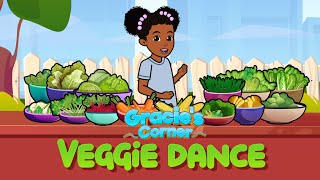 Veggie Dance  Eating Healthy with Gracie’s Corner  Nursery Rhymes  Kids Songs [upl. by Rodl655]