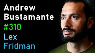 Andrew Bustamante CIA Spy  Lex Fridman Podcast 310 [upl. by Belen]