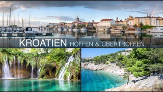 Kroatien 2021  Hoffen und Übertroffen  4K [upl. by Olihs]