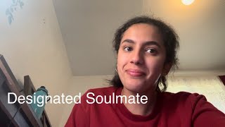 designated soulmate  original song [upl. by Acinomed]