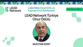 Liderlikte Çeşitlilik ve Kapsayıcılık Konferansı 2024  LEAD Network Türkiye Onur Ödülü [upl. by Ykcor]