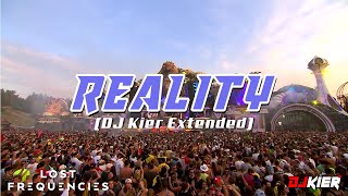 Reality DJ Kier Extended  Lost Frequencies x Janieck Devy [upl. by Fairley646]