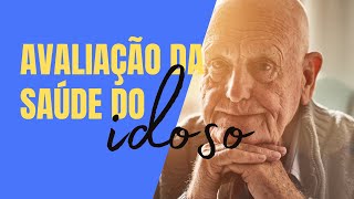 Avaliação da Saúde do Idoso  Escala de Depressão Geriátrica  Índice de Katz [upl. by Umeko]