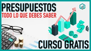 Que es un PRESUPUESTO y cómo hacer uno  Todo lo que debes saber  Finanzas y Contabilidad [upl. by Liartnod601]