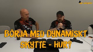 Hur man börjar med dynamiskt skytte IPSC  Mr Aspen och Nickeklick [upl. by Irollam121]