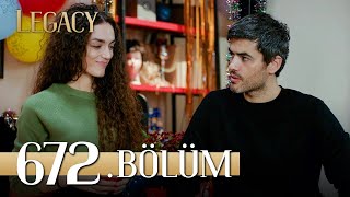 Emanet 672 Bölüm  Legacy Episode 672 [upl. by Randene]