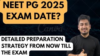 NEETPG 2025 date Detail strategy from today till the exam day inicet neetpg [upl. by Brock220]