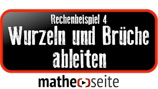 Wurzel ableiten Brüche ableiten Beispiel 4  A1302 [upl. by Eselrahc]