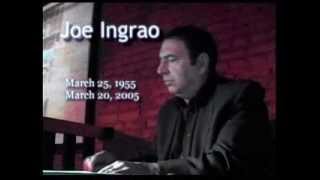 Joe Ingrao Tribute Video [upl. by Liva]