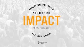 Conferinta Pastorala Slujire cu Impact Sesiunea 1 [upl. by Nodgnal153]