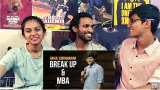 Break Up and MBA  Rahul Subramanian Stand Up REACTION 🤣🤣 [upl. by Lah]