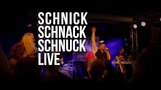 SCHNICK SCHNACK SCHNUCK Live [upl. by Aurilia]