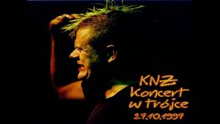 KNŻ  Kazik Na Żywo  1997 Warszawa Trójka LIVE  KONCERT [upl. by Pinkham76]