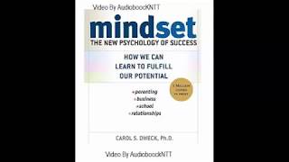 Mindset  The New Psychology of Success by Carol S Dweck  Audiobook [upl. by Jereme124]