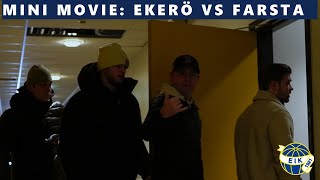 MINI MOVIE  Ekerö IK  Farsta IBK 56 Herrar Div 1 Östra Svealand 2024 [upl. by Ruskin343]