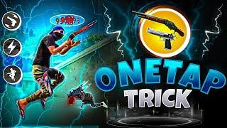 NEW SECRET ONETAP HEADSHOT TRICK IN FREE 🔥  FREE FIRE ME ONETAP HEADSHOT KAISE MARE  ONETAP TRICK [upl. by Nennarb]