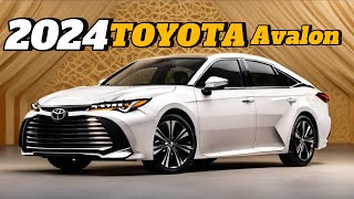 All New 2024 Toyota Avalon  Interior and Exterior  Toyota Avalon Full Option  Hybird Avalon Cost [upl. by Carmella]