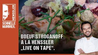 Schnelles Boeuf Stroganoff à la Henssler quotLive on Tapequot Rezept von Steffen Henssler [upl. by Emmett880]