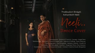 Thaikkudam Bridge’s Kalliyankattu Neeli Dance Cover [upl. by Fates73]