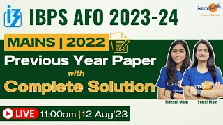 IBPS AFO 2023  IBPS AFO Mains 2022 Previous Year Paper with Complete Solution [upl. by Ardnoet639]