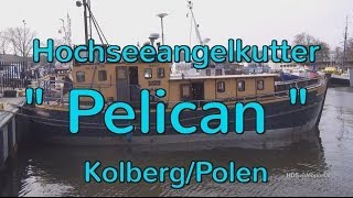 Hochseeangelkutter quotPelicanquot MolaBeachAngelcamp Kolberg [upl. by Citarella474]