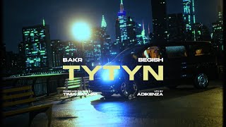 Bakr x Бегиш  TYTYN Mood Video [upl. by Kahlil]