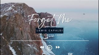 Forget Me  Lewis Capaldi Cover by Celina Sharma Lyrics [upl. by Arot362]