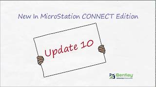 Whats New in MicroStation CONNECT Edition Update 10 [upl. by Wanyen503]