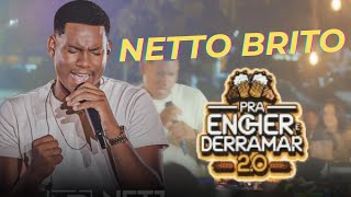 NETTO BRITO  PRA ENCHER E DERRAMAR 20  OFICIAL [upl. by Chui]