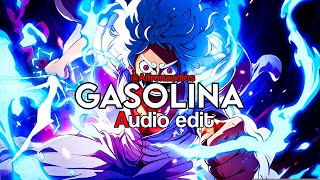 Gasolina  Audio edit  Slowed and reverb  Alfronaudios [upl. by Nivej861]