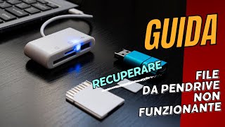 🔧💾 Come recuperare file da pendrive USB danneggiata o corrotta 💾🔧 [upl. by Urania]