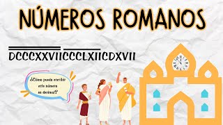 NÚMEROS ROMANOS  Todo lo que debes saber [upl. by Leatri189]