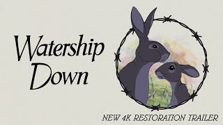 Watership Down trailer  New 4K restoration  In cinemas 25 Oct  On UHD amp Bluray 11 Nov [upl. by Currey289]