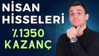 Nisan Hisseleri 2024  Uzun Vadeli Yatırım [upl. by Oshinski]