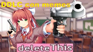 Doki Doki Literature Club DDLC  Anime con memes [upl. by Eyot]