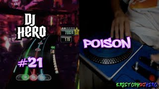 DJ Hero  Poison 100 FC Expert [upl. by Mandi180]