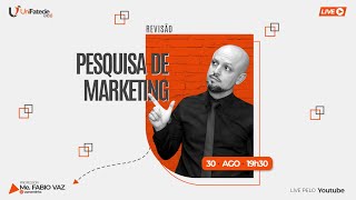 🔴PESQUISA DE MARKETING  REVISÃO [upl. by Haelahk151]