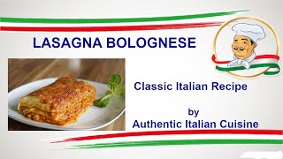 Lasagna Bolognese  Classic Italian recipe [upl. by Durrett419]