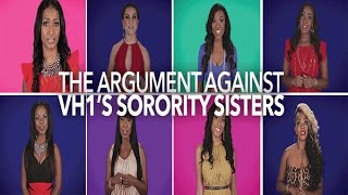 About VH1 Sorority Sisters​​​  Jouelzy​​​ [upl. by Flyn897]