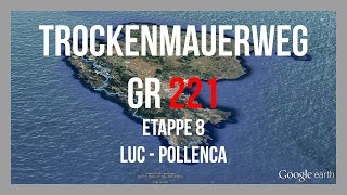 Trockenmauerweg GR221  Etappe 8  Luc  Pollenca  Wandern Mallorca  GPSTrack [upl. by Shriver604]