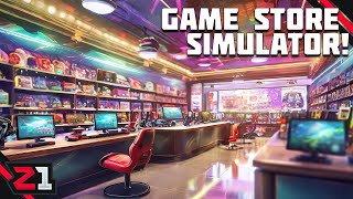 I Started My Very Own GAME STORE  Game Store Simulator E1 [upl. by Akram]