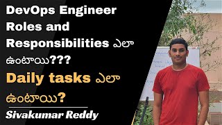 DevOps Engineer Roles Responsibilities amp Daily Tasks  DevOps Training DevOps and Cloud with Siva [upl. by Samal]